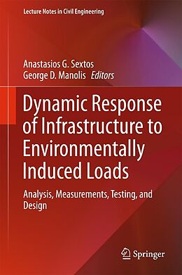 E-Book (pdf) Dynamic Response of Infrastructure to Environmentally Induced Loads von 