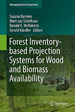 eBook (pdf) Forest Inventory-based Projection Systems for Wood and Biomass Availability de 