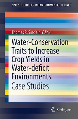 E-Book (pdf) Water-Conservation Traits to Increase Crop Yields in Water-deficit Environments von 