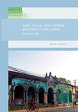 eBook (pdf) War, Denial and Nation-Building in Sri Lanka de Rachel Seoighe