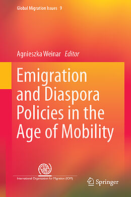 Livre Relié Emigration and Diaspora Policies in the Age of Mobility de 