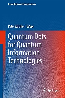 eBook (pdf) Quantum Dots for Quantum Information Technologies de 