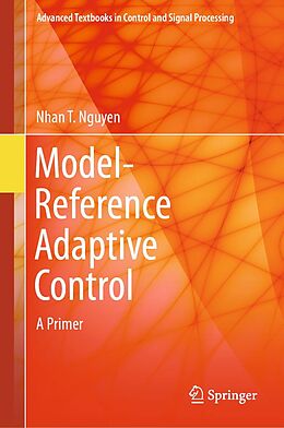 E-Book (pdf) Model-Reference Adaptive Control von Nhan T. Nguyen