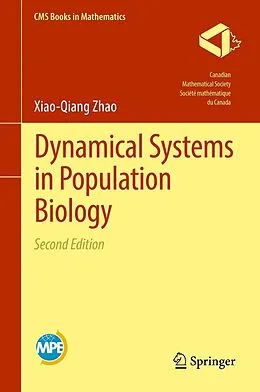 E-Book (pdf) Dynamical Systems in Population Biology von Xiao-Qiang Zhao