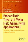 E-Book (pdf) Probabilistic Theory of Mean Field Games with Applications II von René Carmona, François Delarue