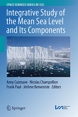 Livre Relié Integrative Study of the Mean Sea Level and Its Components de 