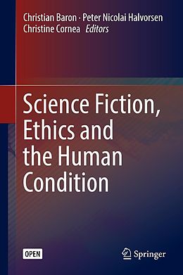 eBook (pdf) Science Fiction, Ethics and the Human Condition de 