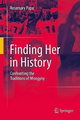 E-Book (pdf) Finding Her in History von Rosemary Papa