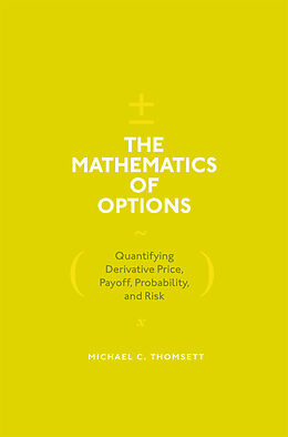 Livre Relié The Mathematics of Options de Michael C. Thomsett