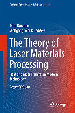 Fester Einband The Theory of Laser Materials Processing von 