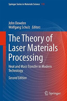 E-Book (pdf) The Theory of Laser Materials Processing von 