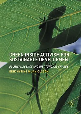 E-Book (pdf) Green Inside Activism for Sustainable Development von Erik Hysing, Jan Olsson