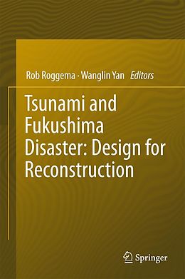 eBook (pdf) Tsunami and Fukushima Disaster: Design for Reconstruction de 