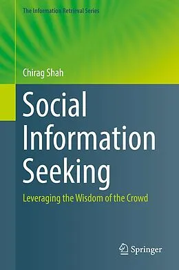 E-Book (pdf) Social Information Seeking von Chirag Shah
