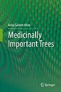 E-Book (pdf) Medicinally Important Trees von Aisha Saleem Khan