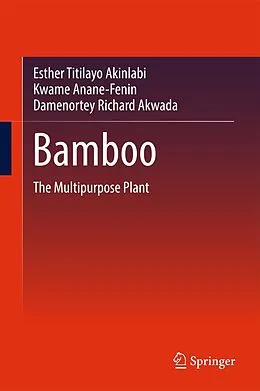 E-Book (pdf) Bamboo von Esther Titilayo Akinlabi, Kwame Anane-Fenin, Damenortey Richard Akwada