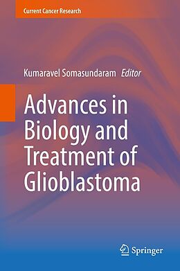 eBook (pdf) Advances in Biology and Treatment of Glioblastoma de 