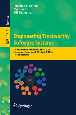 Kartonierter Einband Engineering Trustworthy Software Systems von 