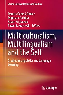E-Book (pdf) Multiculturalism, Multilingualism and the Self von 