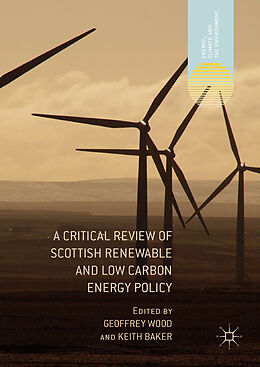 Livre Relié A Critical Review of Scottish Renewable and Low Carbon Energy Policy de 
