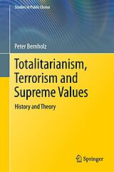 eBook (pdf) Totalitarianism, Terrorism and Supreme Values de Peter Bernholz