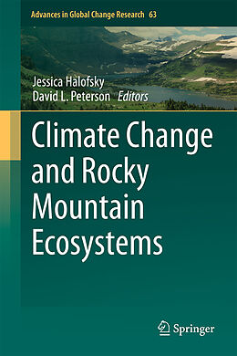 Fester Einband Climate Change and Rocky Mountain Ecosystems von 
