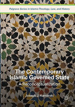 E-Book (pdf) The Contemporary Islamic Governed State von Joseph J. Kaminski