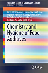 Couverture cartonnée Chemistry and Hygiene of Food Additives de Pasqualina Laganà, Emanuela Avventuroso, Giovanni Romano