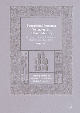 Livre Relié Educational Journeys, Struggles and Ethnic Identity de Xinyi Wu