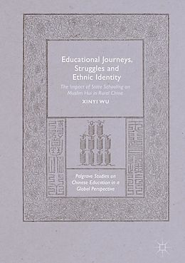E-Book (pdf) Educational Journeys, Struggles and Ethnic Identity von Xinyi Wu