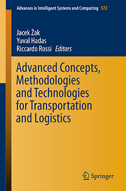 Kartonierter Einband Advanced Concepts, Methodologies and Technologies for Transportation and Logistics von 