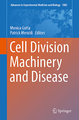 Fester Einband Cell Division Machinery and Disease von 