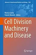 E-Book (pdf) Cell Division Machinery and Disease von 