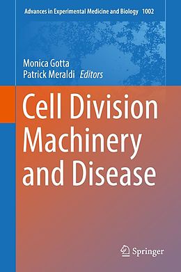 E-Book (pdf) Cell Division Machinery and Disease von 