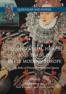 Livre Relié Colonization, Piracy, and Trade in Early Modern Europe de 