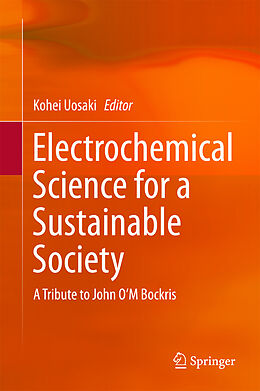 Livre Relié Electrochemical Science for a Sustainable Society de 