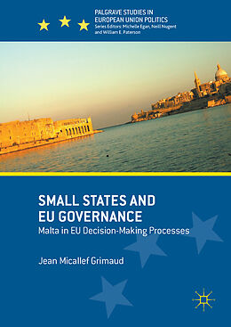 Livre Relié Small States and EU Governance de Jean Micallef Grimaud