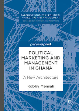 Livre Relié Political Marketing and Management in Ghana de 
