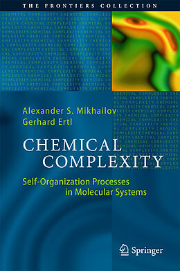 Fester Einband Chemical Complexity von Gerhard Ertl, Alexander S. Mikhailov