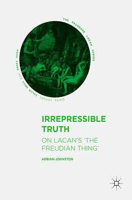 Livre Relié Irrepressible Truth de Adrian Johnston