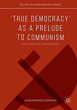eBook (pdf) 'True Democracy' as a Prelude to Communism de Alexandros Chrysis