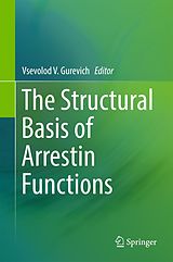 eBook (pdf) The Structural Basis of Arrestin Functions de 