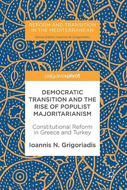 eBook (pdf) Democratic Transition and the Rise of Populist Majoritarianism de Ioannis N. Grigoriadis