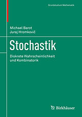 Kartonierter Einband Stochastik von Michael Barot, Juraj Hromkovi