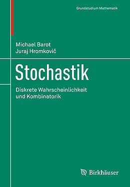 Kartonierter Einband Stochastik von Juraj Hromkovi, Michael Barot