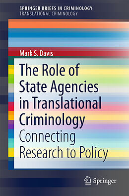 Couverture cartonnée The Role of State Agencies in Translational Criminology de Mark S Davis