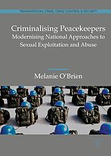 eBook (pdf) Criminalising Peacekeepers de Melanie O'Brien