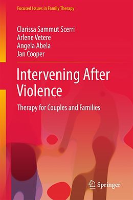 eBook (pdf) Intervening After Violence de Clarissa Sammut Scerri, Arlene Vetere, Angela Abela