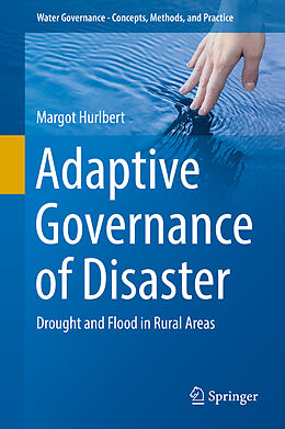 Livre Relié Adaptive Governance of Disaster de Margot A. Hurlbert