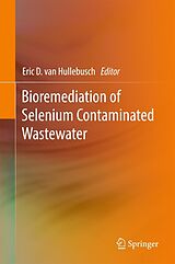 eBook (pdf) Bioremediation of Selenium Contaminated Wastewater de 